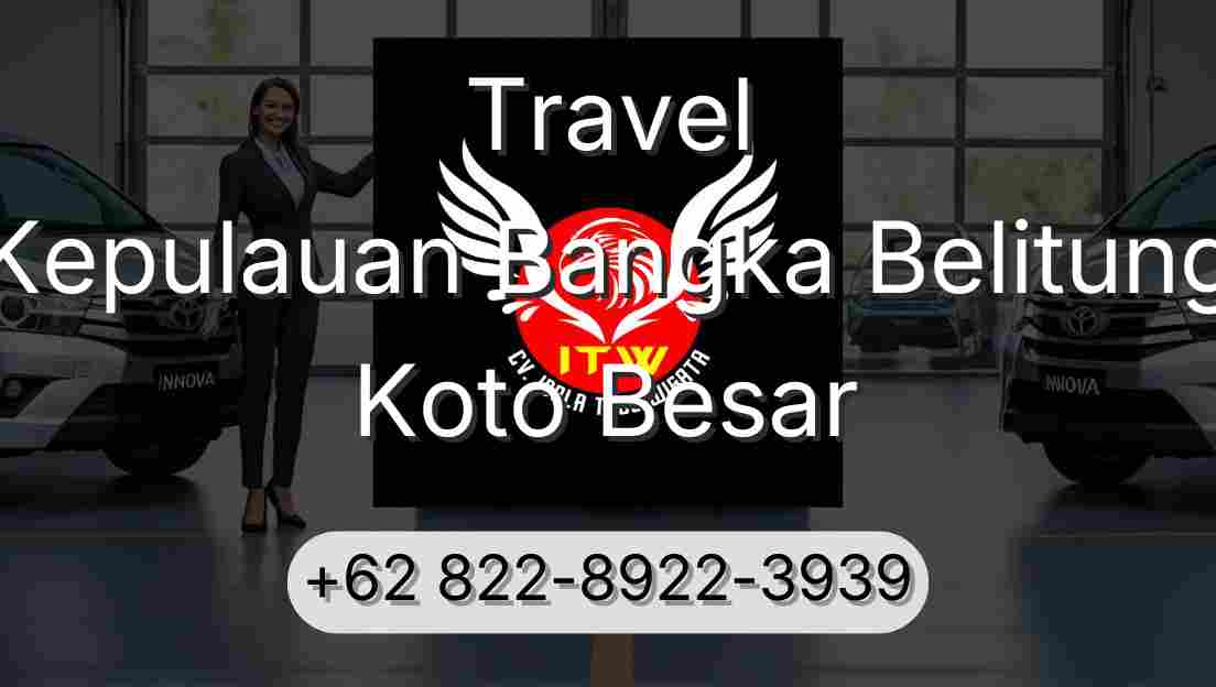 Travel Kepulauan Bangka Belitung Koto Besar