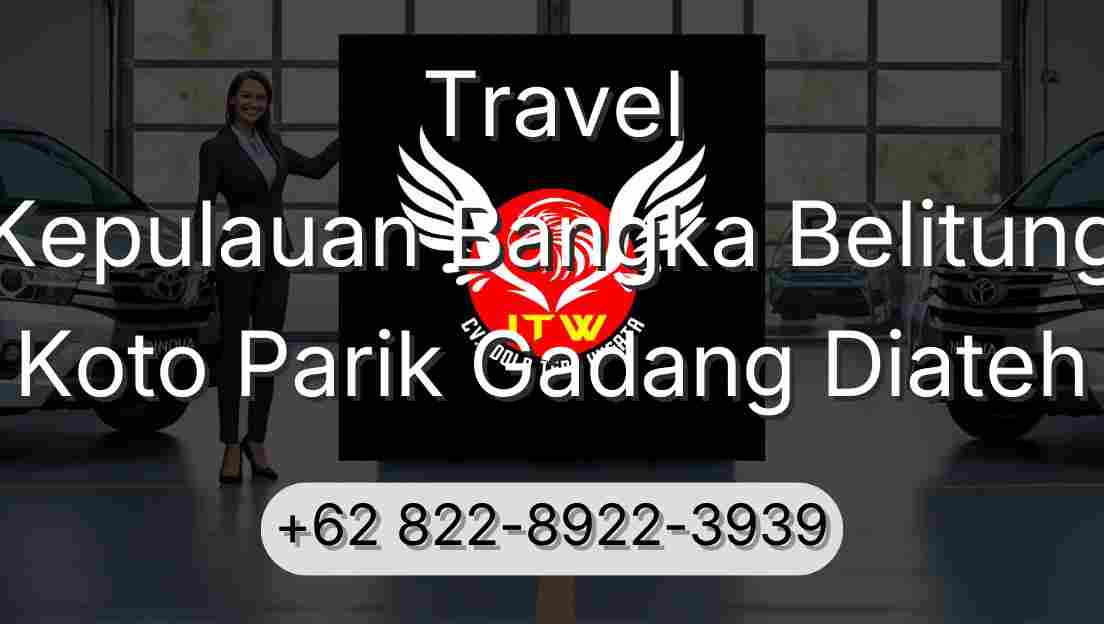 Travel Kepulauan Bangka Belitung Koto Parik Gadang Diateh