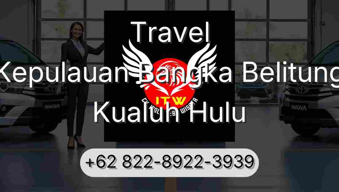 Travel Kepulauan Bangka Belitung Kualuh Hulu