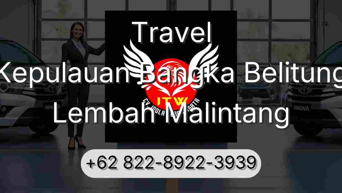 Travel Kepulauan Bangka Belitung Lembah Malintang