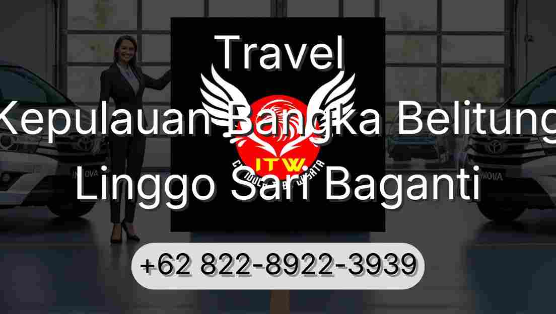 Travel Kepulauan Bangka Belitung Linggo Sari Baganti