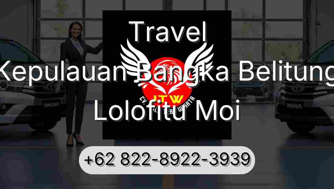 Travel Kepulauan Bangka Belitung Lolofitu Moi
