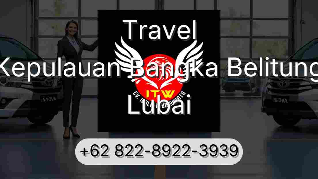 Travel Kepulauan Bangka Belitung Lubai