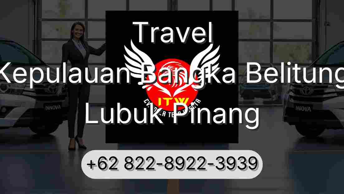 Travel Kepulauan Bangka Belitung Lubuk Pinang
