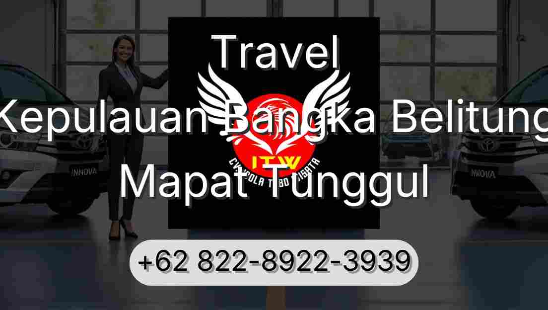 Travel Kepulauan Bangka Belitung Mapat Tunggul