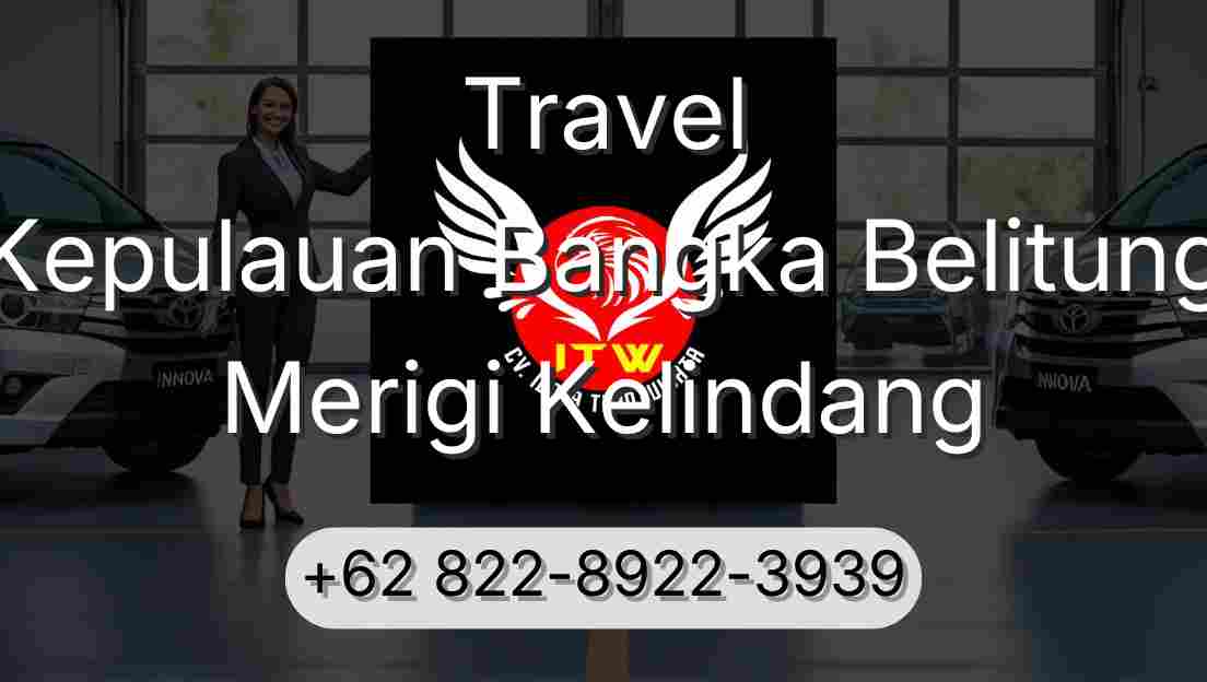 Travel Kepulauan Bangka Belitung Merigi Kelindang
