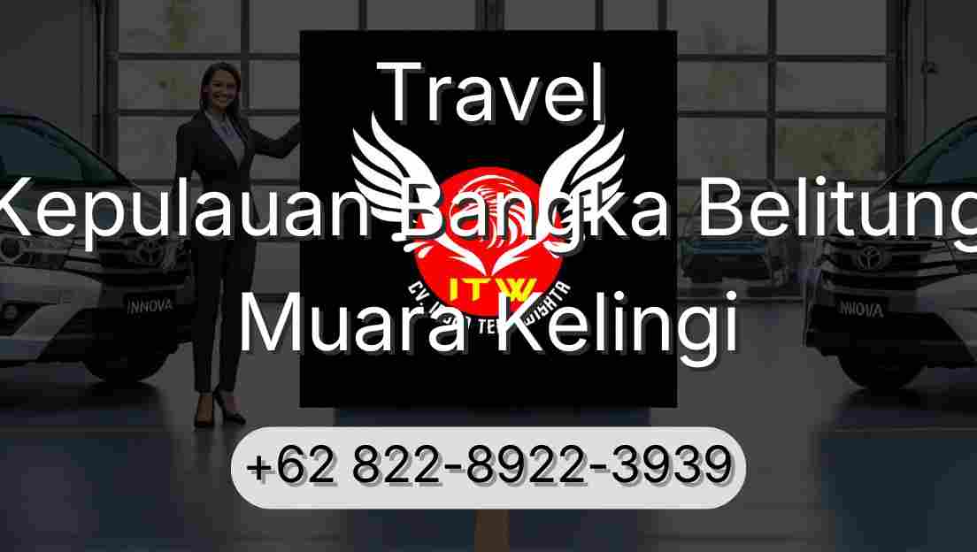 Travel Kepulauan Bangka Belitung Muara Kelingi