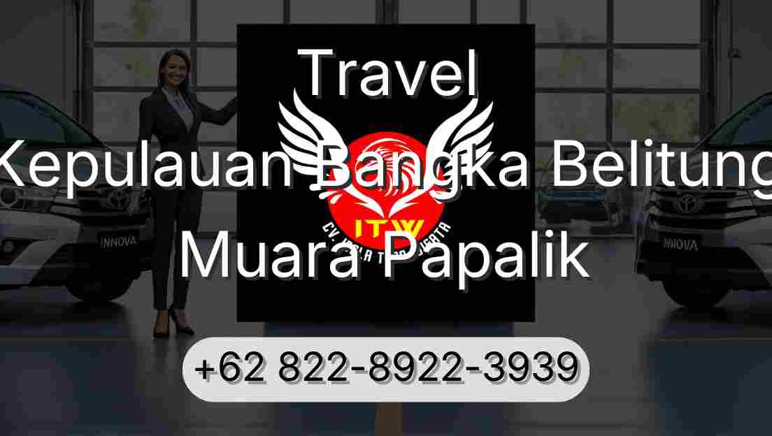 Travel Kepulauan Bangka Belitung Muara Papalik