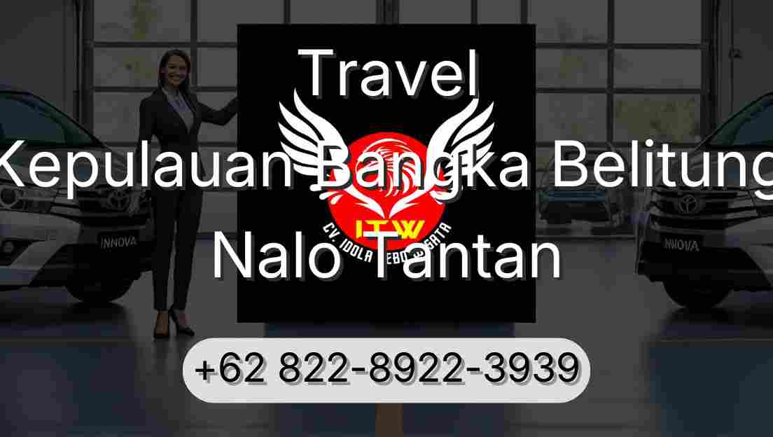 Travel Kepulauan Bangka Belitung Nalo Tantan