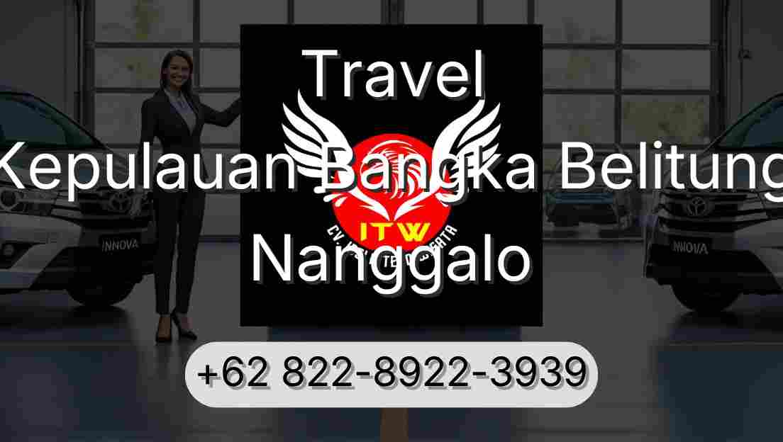 Travel Kepulauan Bangka Belitung Nanggalo
