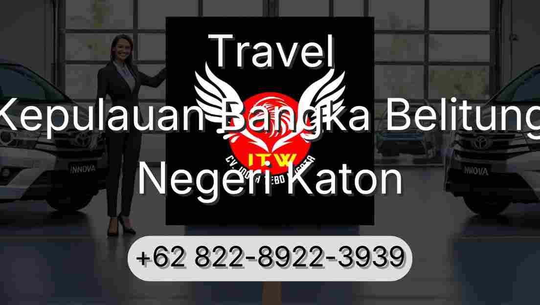 Travel Kepulauan Bangka Belitung Negeri Katon