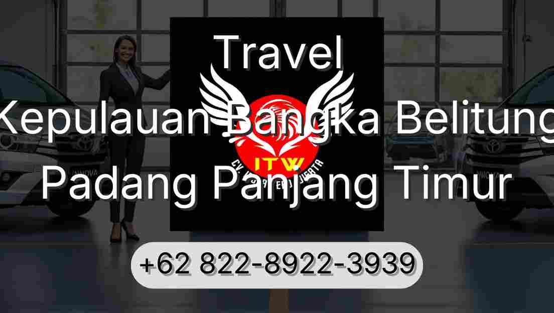 Travel Kepulauan Bangka Belitung Padang Panjang Timur
