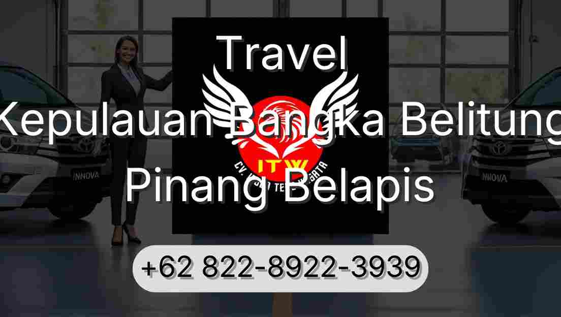 Travel Kepulauan Bangka Belitung Pinang Belapis