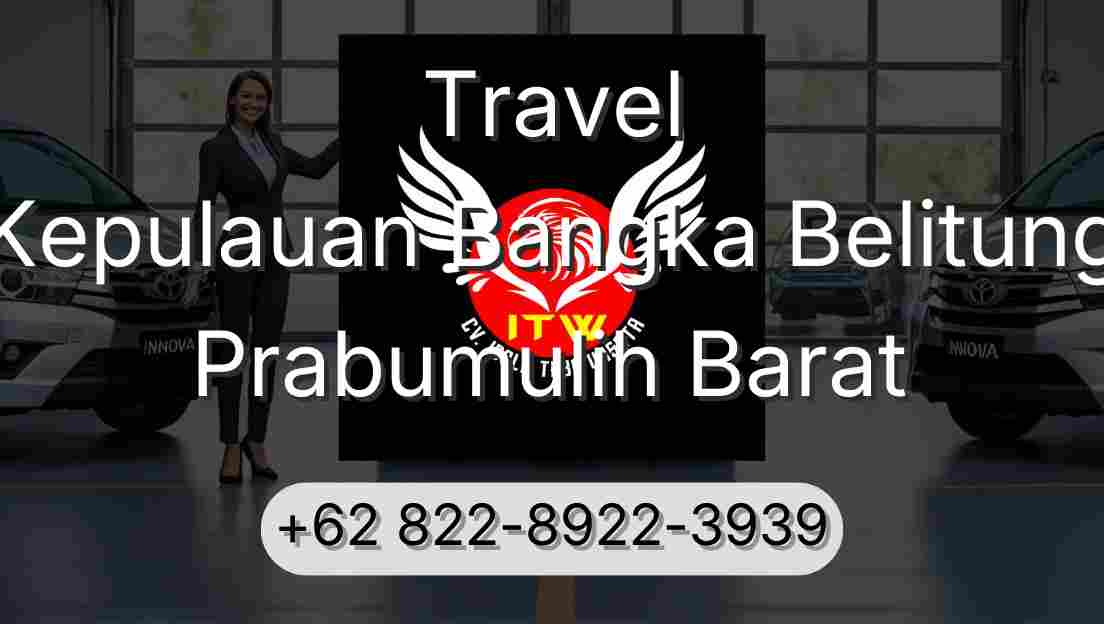 Travel Kepulauan Bangka Belitung Prabumulih Barat