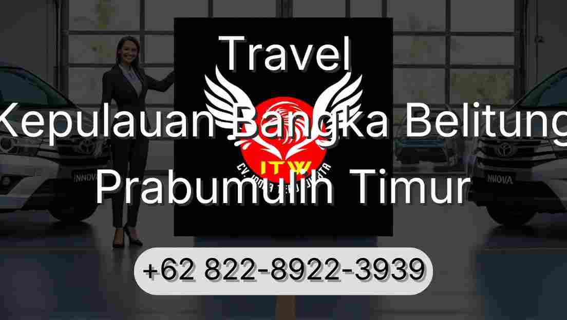 Travel Kepulauan Bangka Belitung Prabumulih Timur