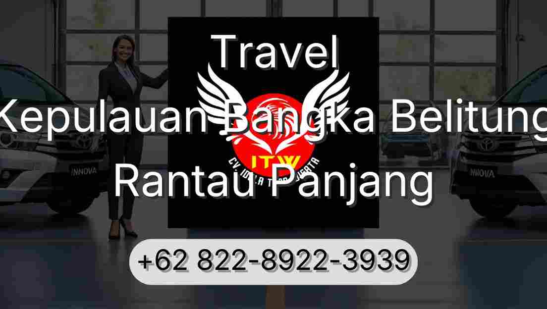 Travel Kepulauan Bangka Belitung Rantau Panjang