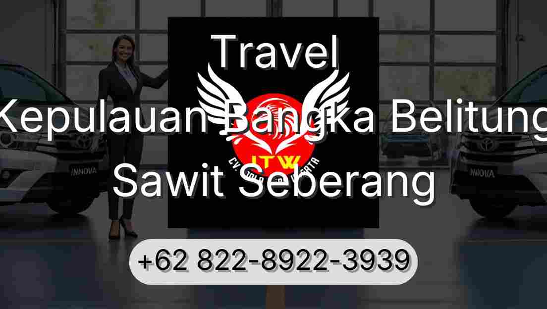 Travel Kepulauan Bangka Belitung Sawit Seberang
