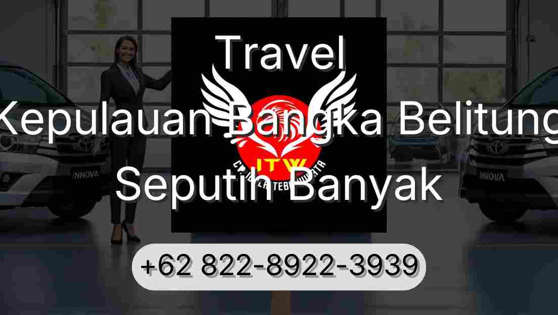 Travel Kepulauan Bangka Belitung Seputih Banyak