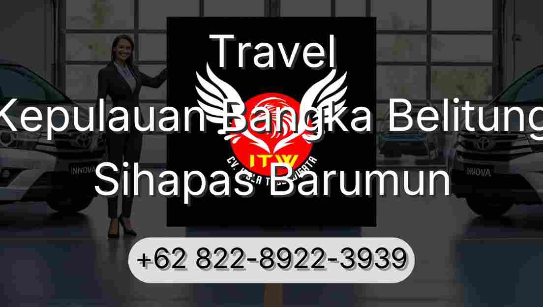 Travel Kepulauan Bangka Belitung Sihapas Barumun