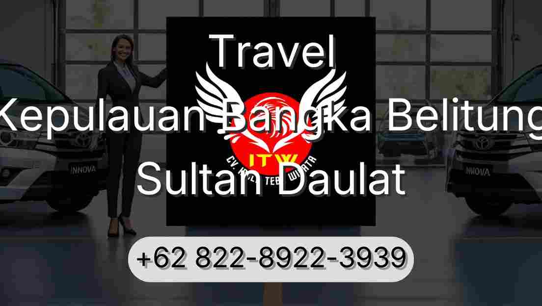 Travel Kepulauan Bangka Belitung Sultan Daulat