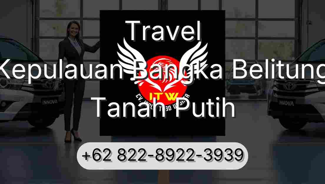 Travel Kepulauan Bangka Belitung Tanah Putih