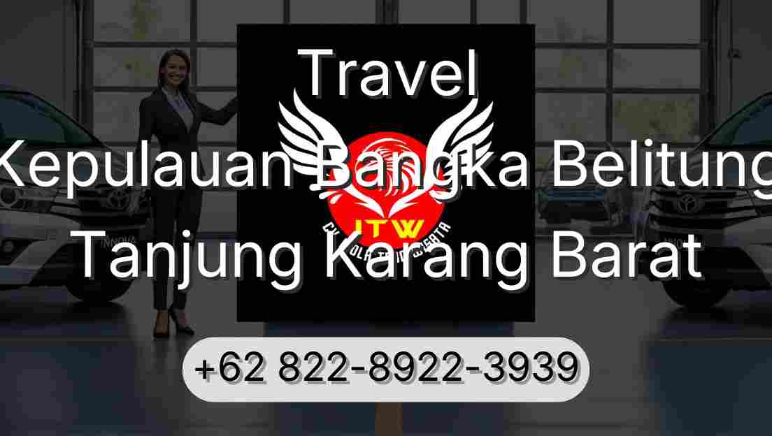 Travel Kepulauan Bangka Belitung Tanjung Karang Barat
