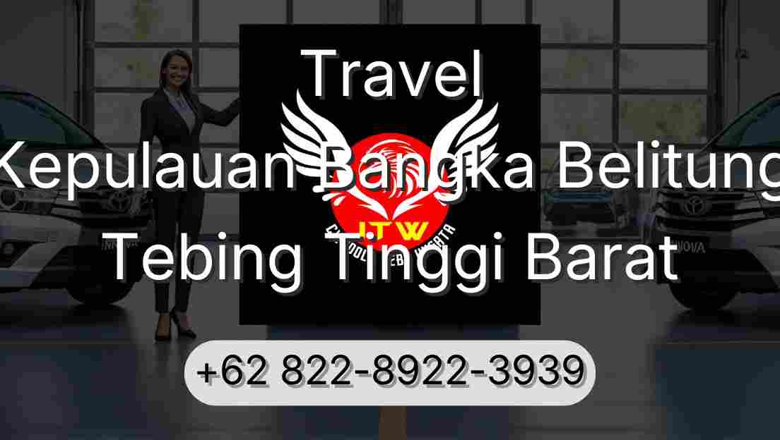 Travel Kepulauan Bangka Belitung Tebing Tinggi Barat