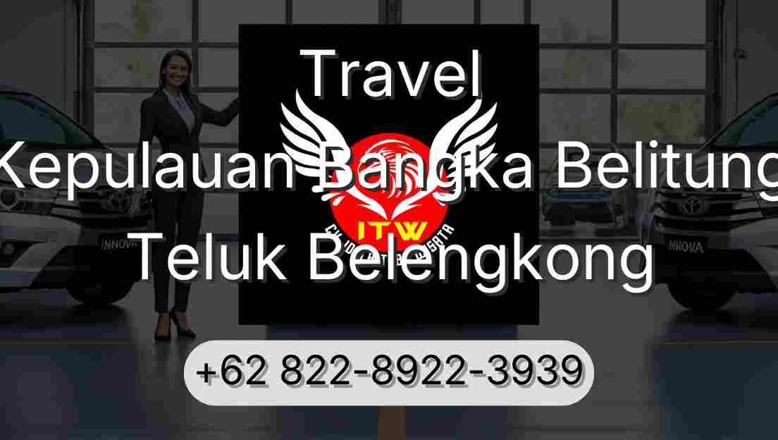 Travel Kepulauan Bangka Belitung Teluk Belengkong