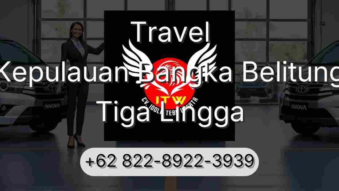 Travel Kepulauan Bangka Belitung Tiga Lingga