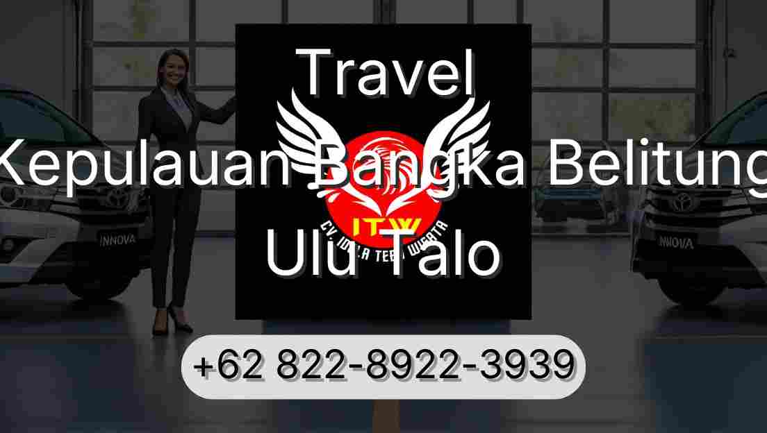 Travel Kepulauan Bangka Belitung Ulu Talo