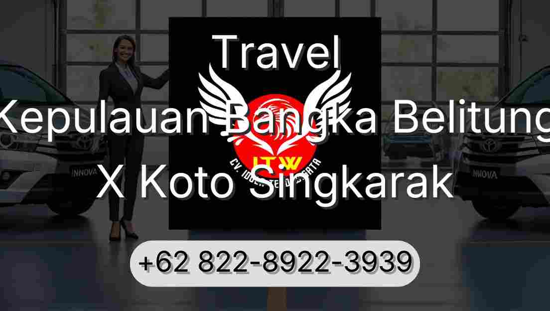 Travel Kepulauan Bangka Belitung X Koto Singkarak