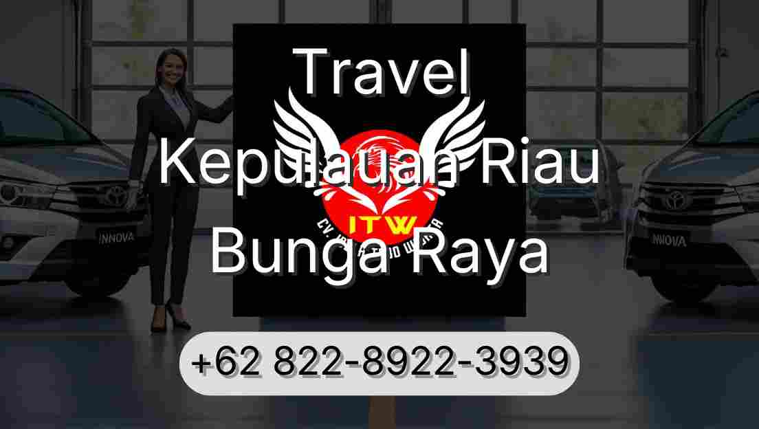 Travel Kepulauan Riau Bunga Raya
