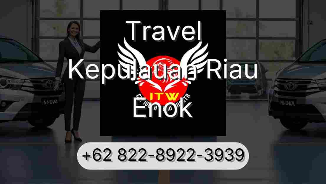 Travel Kepulauan Riau Enok