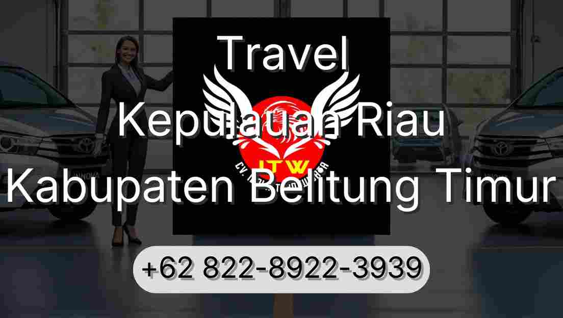 Travel Kepulauan Riau Kabupaten Belitung Timur
