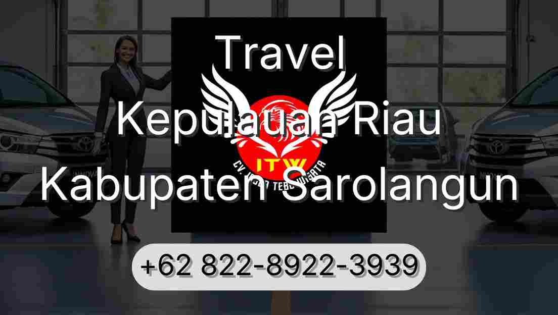 Travel Kepulauan Riau Kabupaten Sarolangun