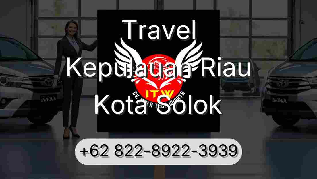 Travel Kepulauan Riau Kota Solok