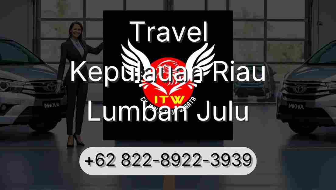 Travel Kepulauan Riau Lumban Julu