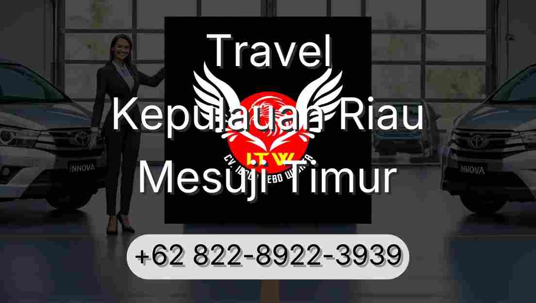 Travel Kepulauan Riau Mesuji Timur