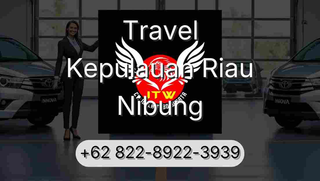 Travel Kepulauan Riau Nibung