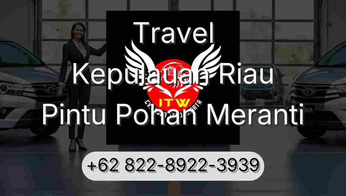 Travel Kepulauan Riau Pintu Pohan Meranti