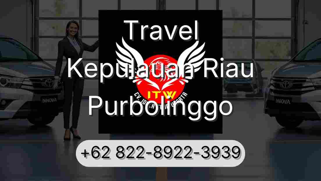 Travel Kepulauan Riau Purbolinggo