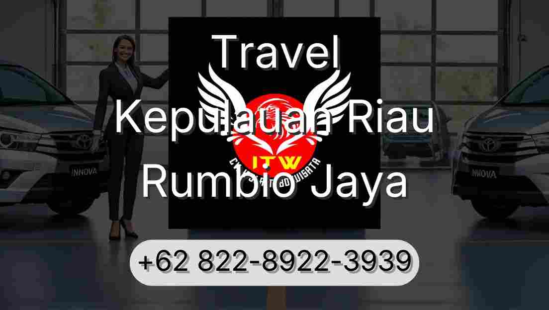 Travel Kepulauan Riau Rumbio Jaya