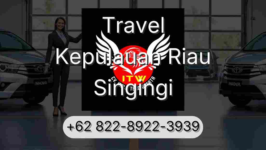 Travel Kepulauan Riau Singingi