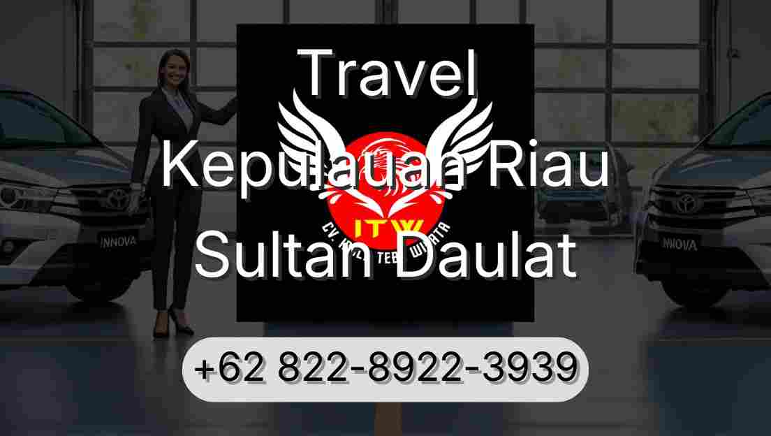 Travel Kepulauan Riau Sultan Daulat
