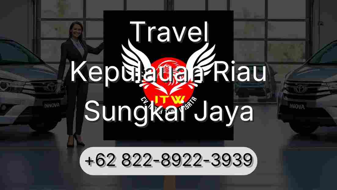 Travel Kepulauan Riau Sungkai Jaya