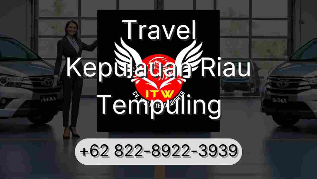 Travel Kepulauan Riau Tempuling