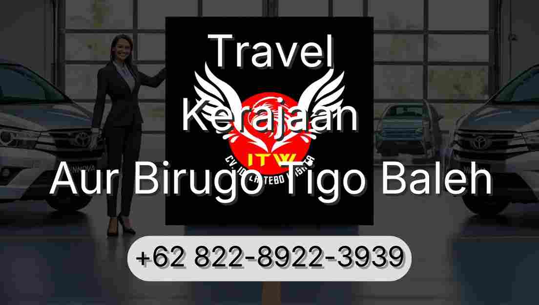 Travel Kerajaan Aur Birugo Tigo Baleh