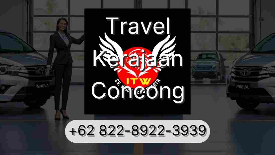 Travel Kerajaan Concong