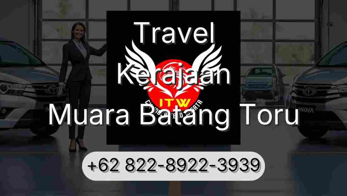 Travel Kerajaan Muara Batang Toru