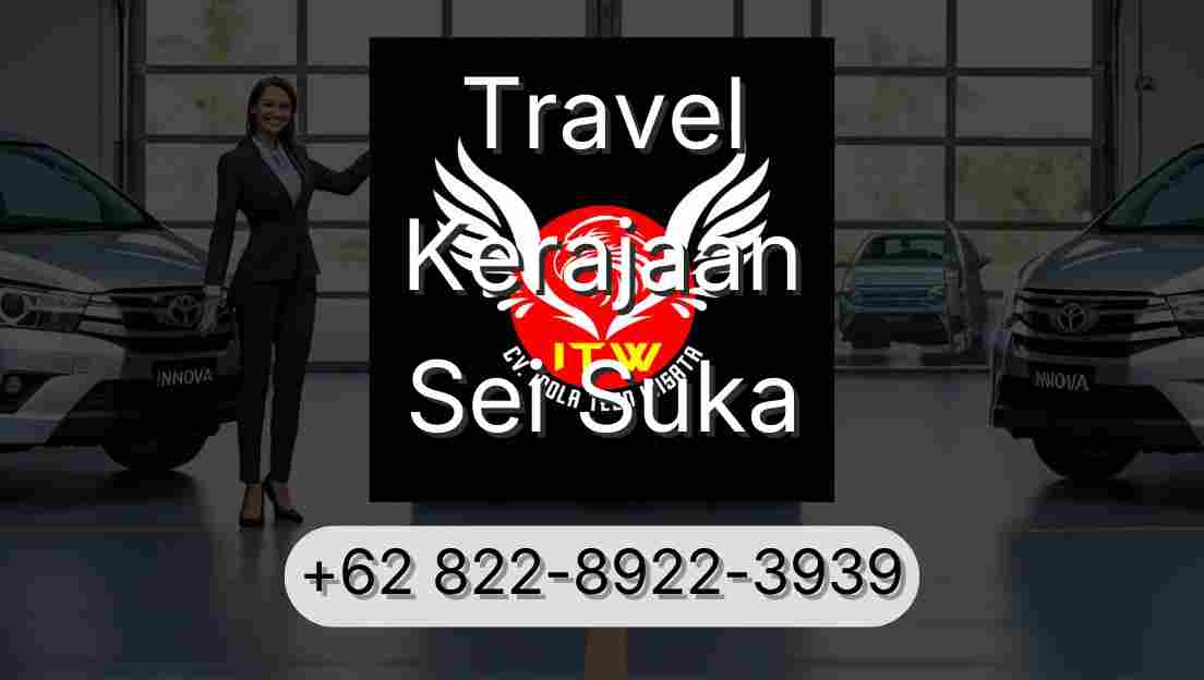 Travel Kerajaan Sei Suka
